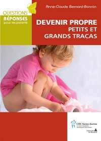 Cover Devenir propre: petits et grands tracas