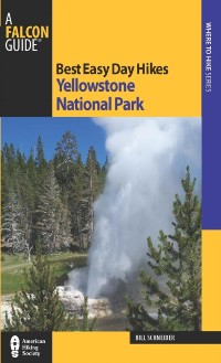 Cover Best Easy Day Hikes Yellowstone National Park