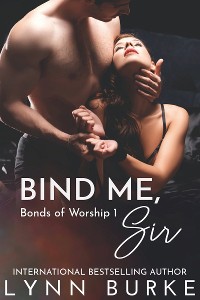Cover Bind Me, Sir: Bonds of Worship 1