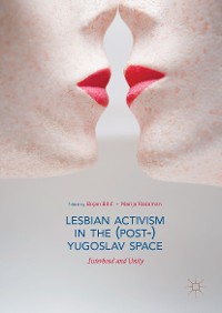 Cover Lesbian Activism in the (Post-)Yugoslav Space  	
