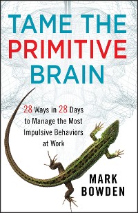 Cover Tame the Primitive Brain
