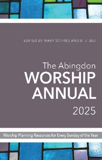 Cover The Abingdon Worship Annual 2025
