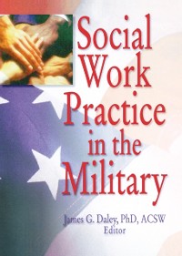 Cover Social Work Practice in the Military