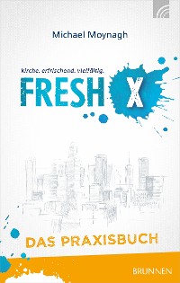 Cover Fresh X - das Praxisbuch