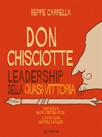 Cover Don Chisciotte. Leadership della quasi-vittoria