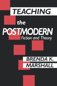 Cover Teaching the Postmodern