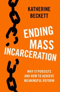 Cover Ending Mass Incarceration
