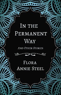 Cover In the Permanent Way and Other Stories