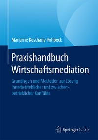 Cover Praxishandbuch Wirtschaftsmediation