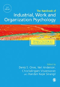 Cover The SAGE Handbook of Industrial, Work & Organizational Psychology