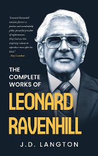 Cover The Complete Works Of Leonard Ravenhill