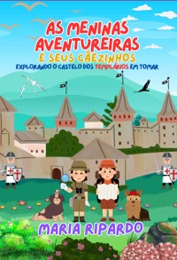 Cover As Meninas Aventureiras E Seus Cãezinhos