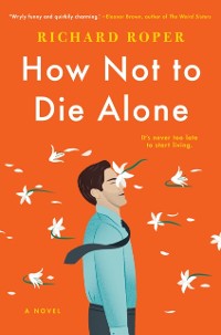 Cover How Not to Die Alone