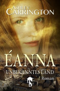 Cover Éanna – Unbekanntes Land