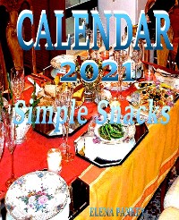 Cover Calendar 2021. Simple Snacks
