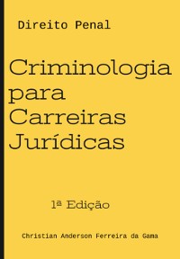 Cover Criminologia Para Carreiras Jurídicas