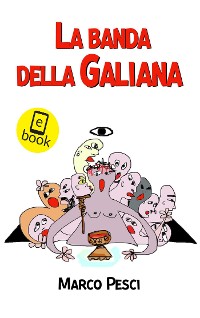 Cover La banda della Galiana
