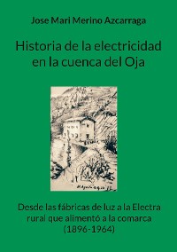 Cover Historia de la electricidad en la cuenca del Oja