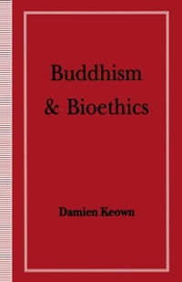 Cover Buddhism and Bioethics