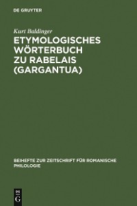 Cover Etymologisches Wörterbuch zu Rabelais (Gargantua)