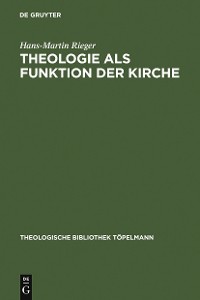 Cover Theologie als Funktion der Kirche