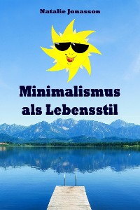 Cover Minimalismus als Lebensstil