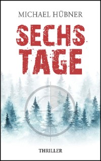 Cover Sechs Tage