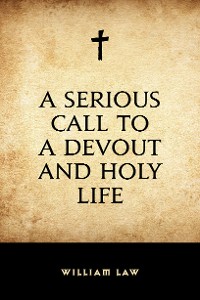 Cover A Serious Call to a Devout and Holy Life