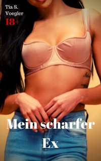 Cover Mein scharfer Ex