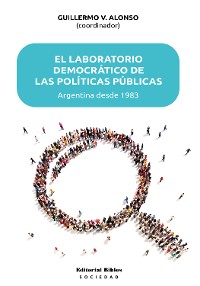 Cover El laboratorio democrático de las políticas públicas