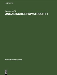 Cover Ungarisches Privatrecht 1