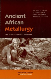 Cover Ancient African Metallurgy