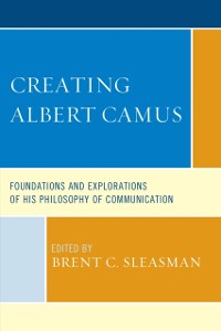 Cover Creating Albert Camus