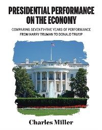 Cover Presidential Performance on the Economy