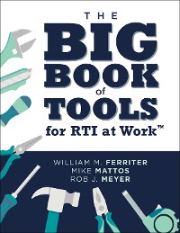 Cover The Big Book of Tools for RTI at Work™