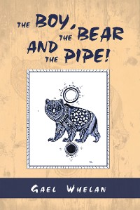 Cover The Boy, the Bear and the Pipe!