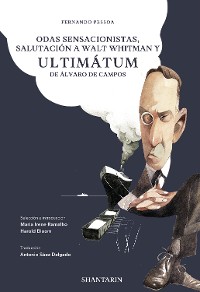 Cover Odas Sensacionistas, Salutación a Walt Whitman y Ultimátum de Álvaro de Campos