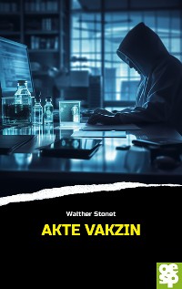 Cover Akte Vakzin