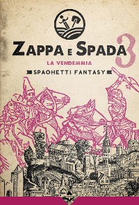 Cover Zappa e Spada - La Vendemmia