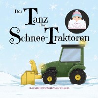 Cover Der Tanz der Schnee-Traktoren