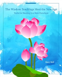 Cover Wisdom Teachings Meet the New Age