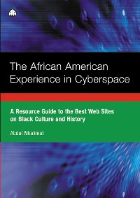 Cover The African American Experience in Cyberspace