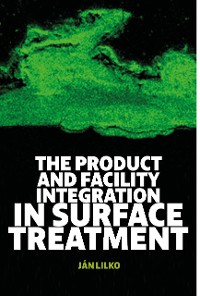 Cover The Product and Facility Integration in Surface Treatment