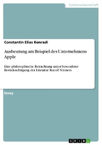 Cover Ausbeutung am Beispiel des Unternehmens Apple