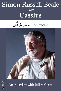 Cover Simon Russell Beale on Cassius (Shakespeare On Stage)