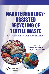 Cover Nanotechnology-Assisted Recycling of Textile Waste