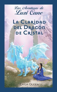 Cover La Claridad del Dragón de Cristal