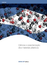Cover Ciência e caracterização dos materiais plásticos