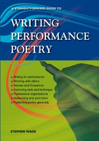 Cover A Straightforward Guide To Writing Performance Poetry