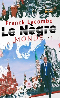 Cover Le nègre monde